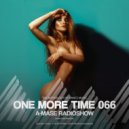 A-Mase - One More Time #066