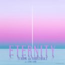 Tchami & Habstrakt - Eternity (feat. Lena Leon)