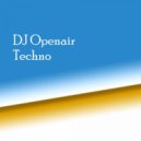 DJ Openair - Techno ()