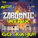 Zak Meow - GO KAIJU!!!!