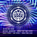 Michael Manahan - Broke The Time Clock (Atnarko Remix)