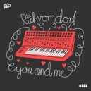 Rich vom Dorf - You and Me