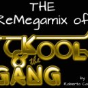 The Kool & The Gang - THE ReMegamix by Roberto Condorelli ()