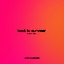 Shift K3Y - Back To Summer