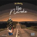 St. Liberty - Ije Nwoke ()