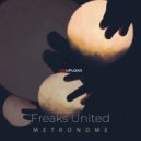 Freaks United - Metronome ()