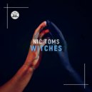 Nic Toms - Witches