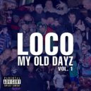 Loco & Кос - Имена Двух ()