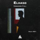 Elhaso - Unknown Call
