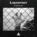 Liquidfoot - Plantation ()