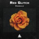 Red Glitch - Drangalik ()