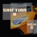 Shiftian B - The Infection (Original Mix)