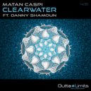 Matan Caspi Ft. Danny Shamoun - Clearwater