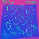 dilaiji - Trabl
