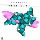 Complaix - Dear Lady