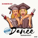 NIKITA ICE - DANCE RUSSIAN ROUT (Part 2)