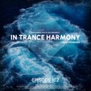 Ryui Bossen - IN TRANCE HARMONY 102 (11.11.2021)