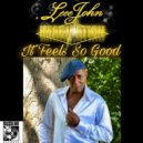 Leee John Of Imagination - It Feels So Good