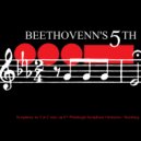 Pittsburgh Symphony Orchestra - Third & Fourth Movement: Allegro ()