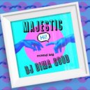 Dj Dima Good - MAJESTIC mixed by Dj Dima Good [21.11.21] ()