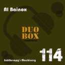 Al Bainox - Subtherapy\'s Machinery (Original Mix)