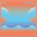 Charlie Reed - Saving Up
