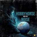 Bob Ray - Hobbyhorse Noise
