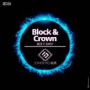 Block & Crown - Ride It Baby (Original Mix)
