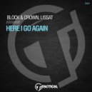 Block & Crown, Lissat - Here I Go Again