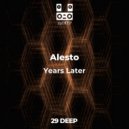 Alesto - Years Later