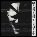 Phonk Killer feat. KSLV Noh - MIDNIGHT SHIFT
