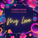 Fabien Pizar feat. VOODOO BABE - My Love