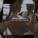 Darzhan Eduardovich - Last Night of Summer