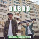Dabro - Услышит Весь Район