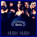 The Pussycat Dolls - Hush Hush