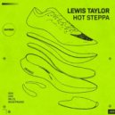 Lewis Taylor - Hot Steppa