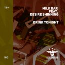 Milk Bar - Drink Tonight