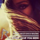 Rihanna - Where Have You Been
