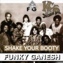 KC & The Sunshine Band - Shake Your Booty (Funky Ganesh Retouch)