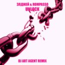 Элджей & Rompasso - Unlock (DJ ART AGENT REMIX)