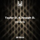 Taylor D. & Joseph D. - Hysteria