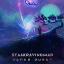 StaakRavingMad - Stay On Your Toes