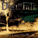 Duel of Fate - No Dejarte Ir