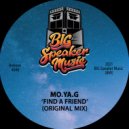 Mo.Ya.G - Find A Friend