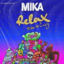 MIKA - Relax, Take It Easy