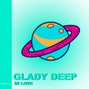 Glady Deep - In Love
