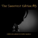 Pedro Pacheco - The Sweetest Edition #8