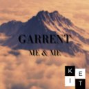 Garrent - Me & Me