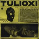 Tulioxi - Another Gang Of Desperates