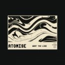 Atomise - Down The Drown